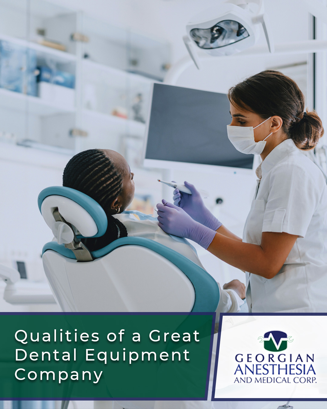 Qualities of a Great Dental Equipment Company