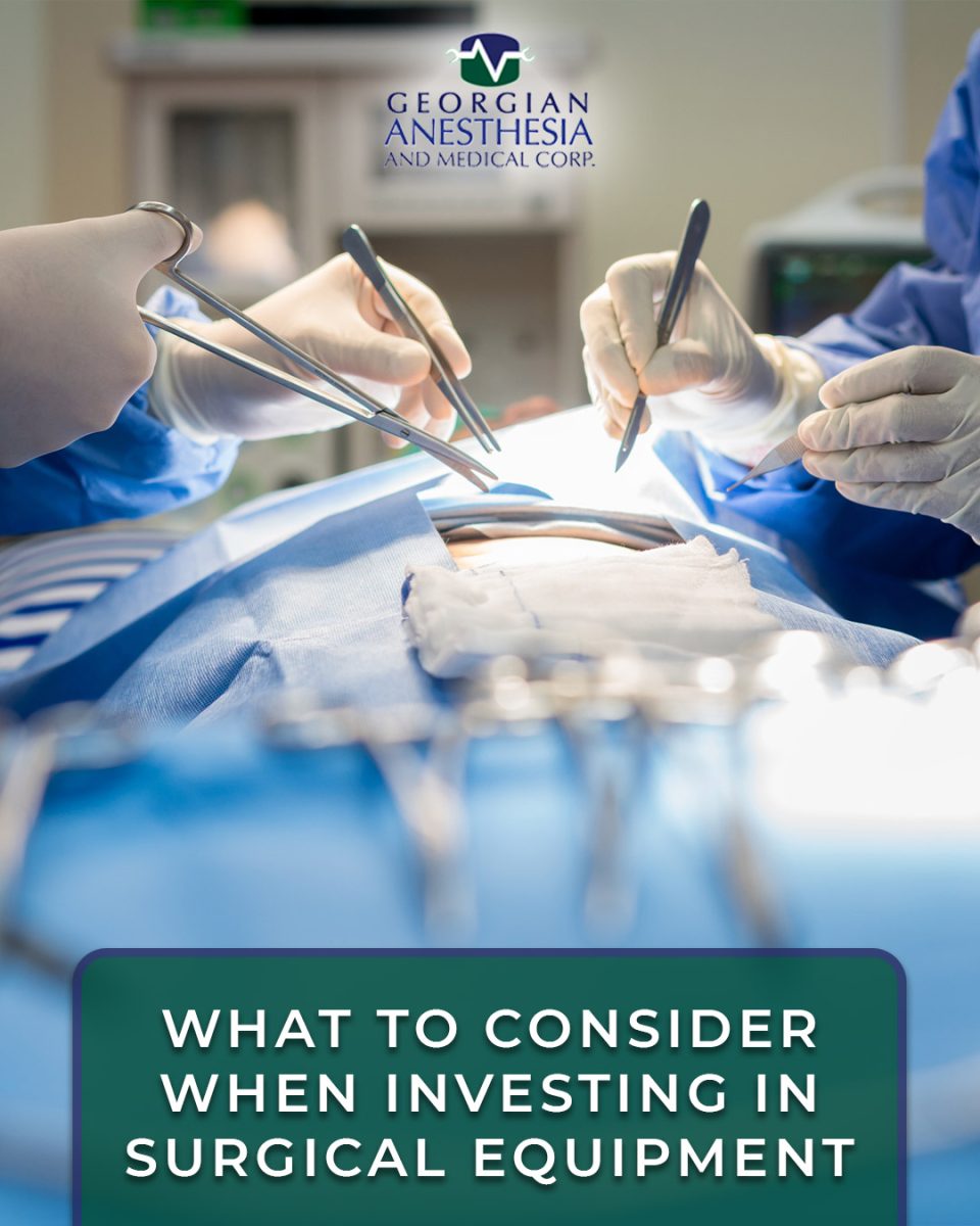 What to Consider When Investing in New Surgical Equipment